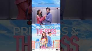 Princess & The Boss  Official Trailer Part 3