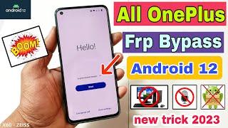 All OnePlus FRP Bypass Android 12  New Trick  All OnePlus FRPGoogle Account Unlock  Without Pc 