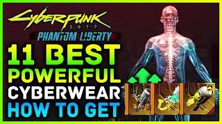 Cyberpunk 2077 - 11 Best POWERFUL & New Cyberwear Phantom Liberty Best Items For Your Build 2.0
