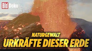 Urkräfte dieser Erde Zerstörende Katastrophen durch „Naturgewalten“  BILD Doku