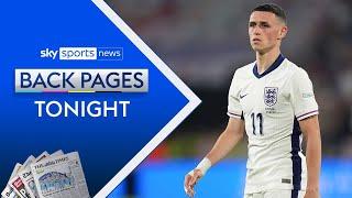 Phil Foden temporarily leaves England squad to be with his pregnant girlfriend  Back Pages Tonight