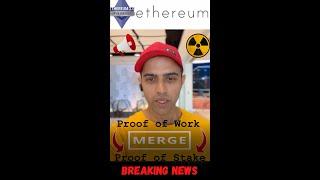 Big Announcement  Ethereum Merge  Price Impact & Mining   Ethereum 2.0 kya hai