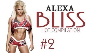 WWE NXT Diva Alexa Bliss Hot Compilation - 2