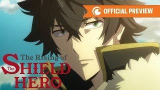 The Rising of the Shield Hero  OFFICIAL PREVIEW