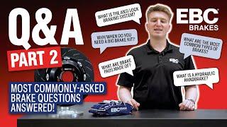 We Answer Your Brake Questions  EBC Brakes Q&A Part 2