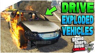 GTA 5 Drive Exploded Vehicles Glitch How To Drive Exploded Cars in GTA Online GTA 5 Glitches