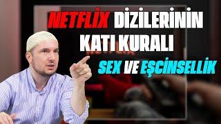 Netflix dizilerinin katı kuralı Sex ve Eşcinsellik  Kerem Önder