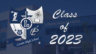 Lorain High School Titans Senior Slideshow Video - Class of 2023