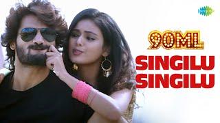 Singilu Singilu Video Song  90ML  Karthikeya  Neha Solanki  Anup Rubens  Shekhar Reddy Yerra