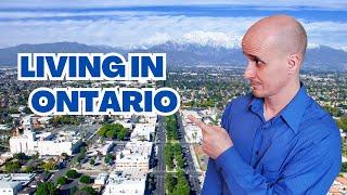 Living in Ontario California  Ontario CA Explained