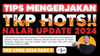 SOAL CPNS 2024  TIPS MENGERJAKAN TKP PENALARAN