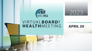 Thursday April 20 2023 Virtual Board of Health Meeting