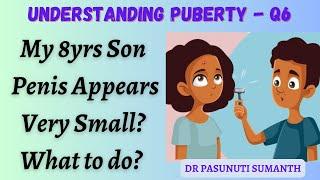 Small Penis Concerns in Childhood  What Parents Should Know - Dr Pasunuti sumanth
