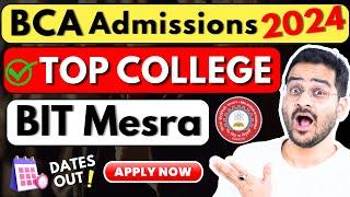 Top BCA College BIT Mesra BCA Admissions 2024 Direct BCA Admissions #bca #bitmesra #bcacourse