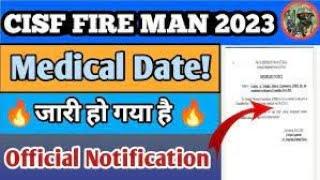 CISF Fireman Medical Date & Admit Card 2023 CISF Fireman Cut Off 2023  CISF Fire Medical Date 2023