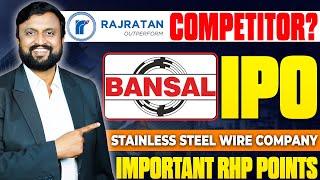 RajRatan Global Competitor Bansal Wire Industries IPO Review  Money Purse