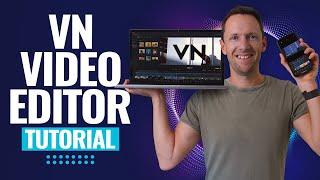 VN Video Editor - UPDATED Tutorial for Beginners iPhone Android & Mac