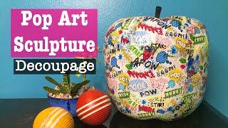 POP ART SCULPTURE  diy modern decoupage w dollar tree tissue paper