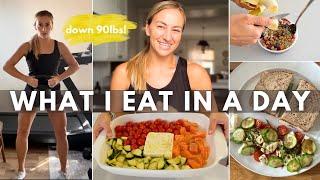 What I Eat in a Day after losing 90lbs  Healthy Recipe Ideas