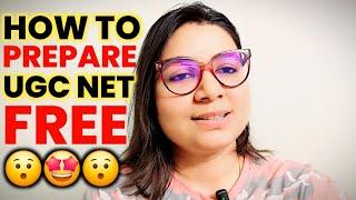 How to Prepare for UGC NET 2024 Exam for FREE  UGC NET Preparation 2024  UGC NET Paper-1 in FREE
