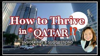 QATAR EXPAT LIFE  Insider Tips on How to Thrive in Qatar as an Expat OFW or Foreigner