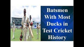 Batsmen With Most Ducks in Test Cricket History