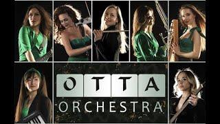 The Best of OTTA-orchestra part 2Лучшие композиции инструментальной группы OTTA-orchestra 2 часть
