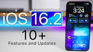iOS 16.2 Beta 2 - 10+ More New Features and Updates