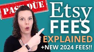 Etsy For Beginners What Are Etsy Fees EXPLAINED All About Etsy Fees in 2024 Selling on Etsy