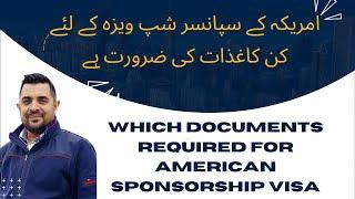 Which Documents Required for american sponsorship visa  HindiUrdu