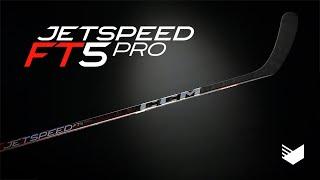 CCM Jetspeed FT5 Pro Hockey Stick