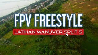 Latihan menerbangkan drone fpv freestyle belajar manuver split s