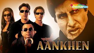 Aankhen  Amitabh Bachchan  Akshay Kumar  Sushmita Sen  Paresh Rawal