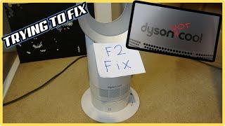 Irritating Intermittent F2 Error on £350 DYSON FAN - Can I FIX it?
