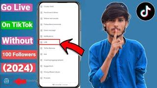 how to go live on tiktok 2024  go live on tiktok without 100 followers 2024