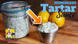 Tartar Sauce  Tartar Sause Recipe  Homemade