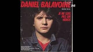 Daniel Balavoine Je ne suis pas un héros  Acapella