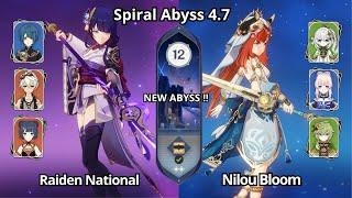 C0 Raiden National & C0 Nilou Bloom - NEW Spiral Abyss 4.7 Floor 12 Genshin Impact