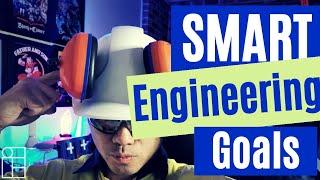SMART Engineering Goals  Why yours dont work.