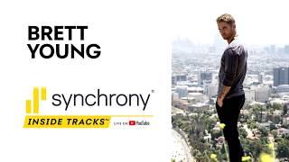 Synchrony Inside Tracks Presents Brett Young LIVE 1002 930 pm CT. Set Your Reminder Here