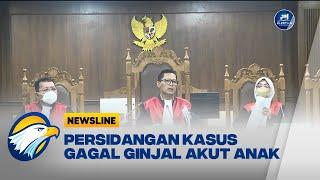 Persidangan “Class Action” Kasus Gagal Ginjal Akut Anak