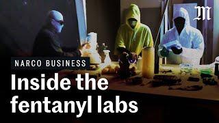 Inside the labs that manufacture fentanyl│#NarcoBusiness Ep 13