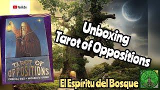 Unboxing Tarot de los Opuestos Tarot of Oppositions