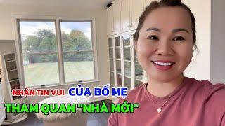 Chia Sẻ TIN VUI Về HỒ SƠ BẢO LÃNH Của Bố Mẹ Đi Tham Quan NHÀ MỚI I Đến Mỹ Cùng Mai