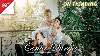 CINTA SURGA - TRI SUAKA FT. NABILA MAHARANI  OFFICIAL MUSIC VIDEOS