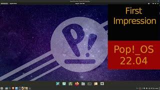 Installation and First look at Pop_OS 22.04