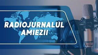 RadioJurnalul Amiezii 23.07.2024 ANRE Lumina și căldura mai ieftine