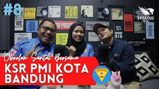 Obrolan Santai Bersama KSR PMI Kota Bandung