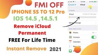 FMI OFF IPhone 5s to  iphone 12 Pro Remove iCloud Permanent  Free For Life Time  IOS 14.5  2021