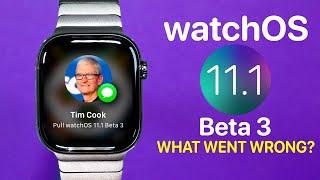 watchOS 11.1 Beta 3 Disaster Apple pulls Beta.